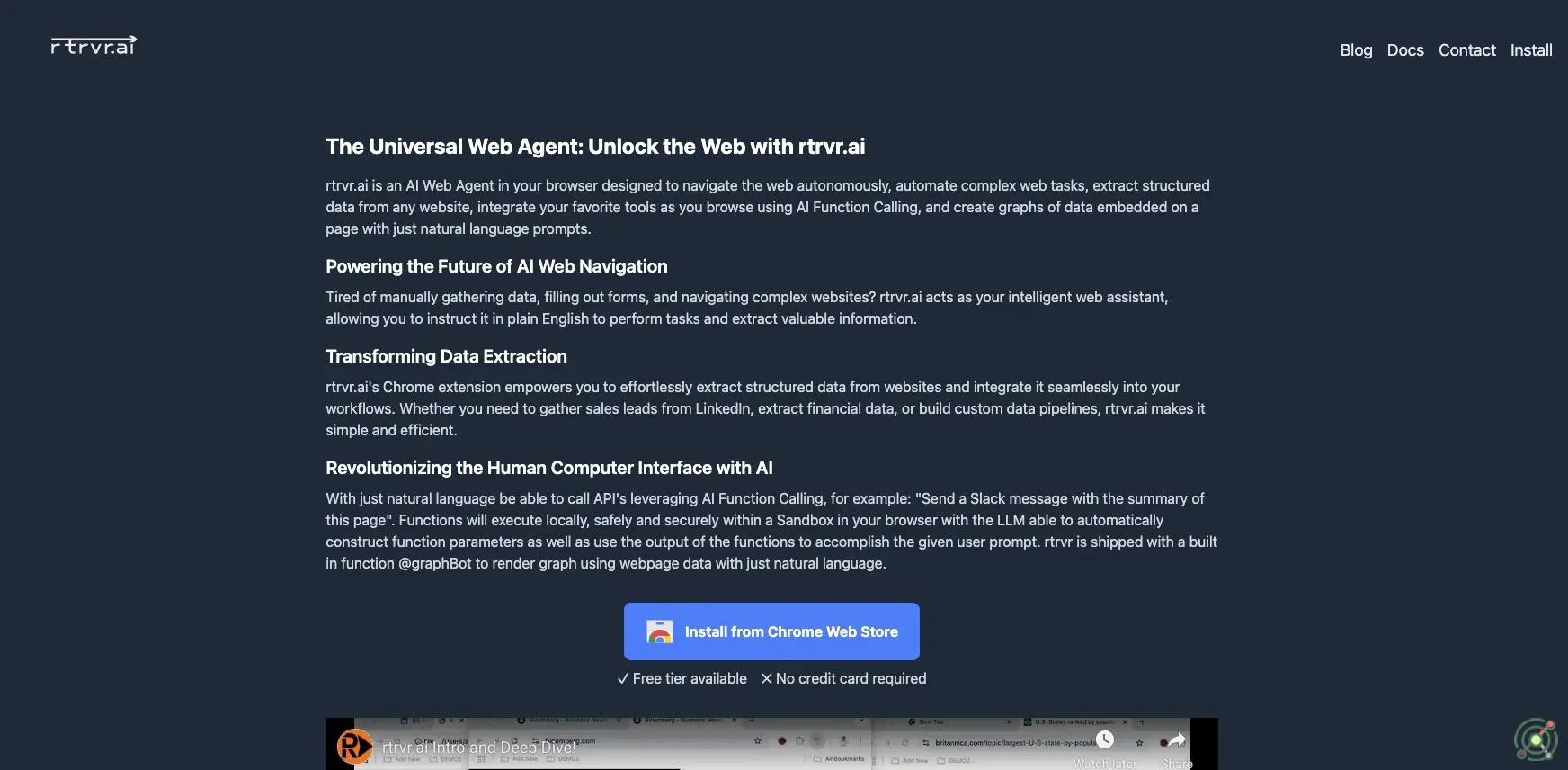 rtrvr.ai is a Universal AI Web Agent designed to automate complex web tasks, extract structured data from any website (even those without APIs or with constantly changing layouts), and leverage AI function calling as you browse.