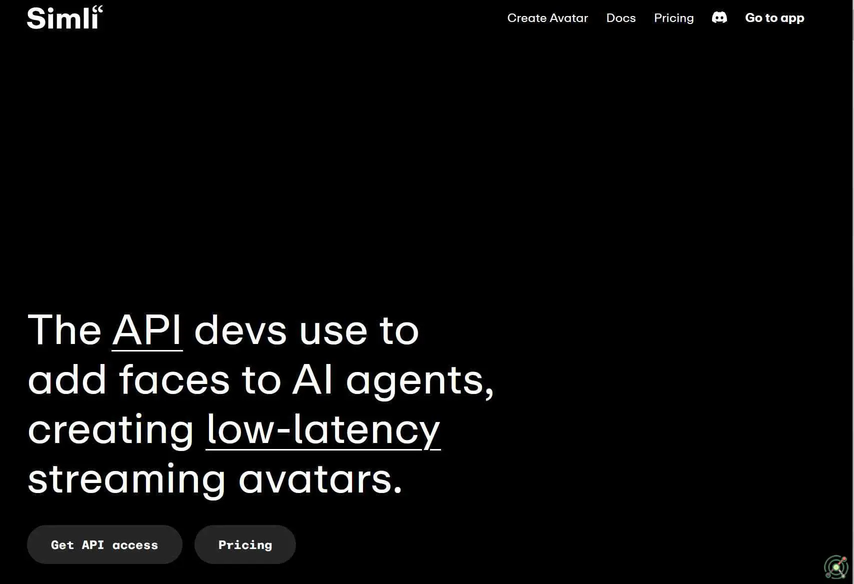 An API platform that enables developers to add real-time, low-latency streaming avatars to AI agents, enhancing user engagement through visual representation.