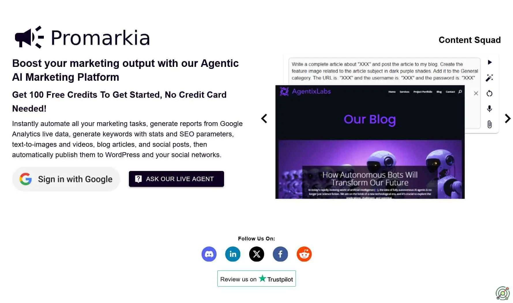 An AI-native marketing platform that automates tasks like content creation, SEO optimization, and social media management through specialized AI agents.