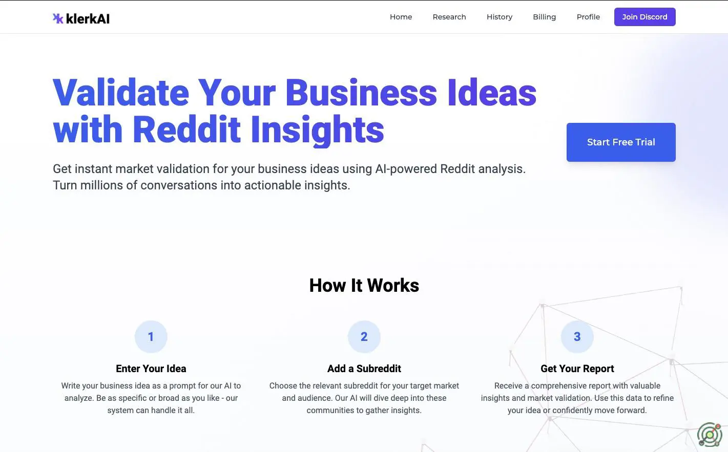 An AI-driven platform that validates business ideas by analyzing Reddit insights.