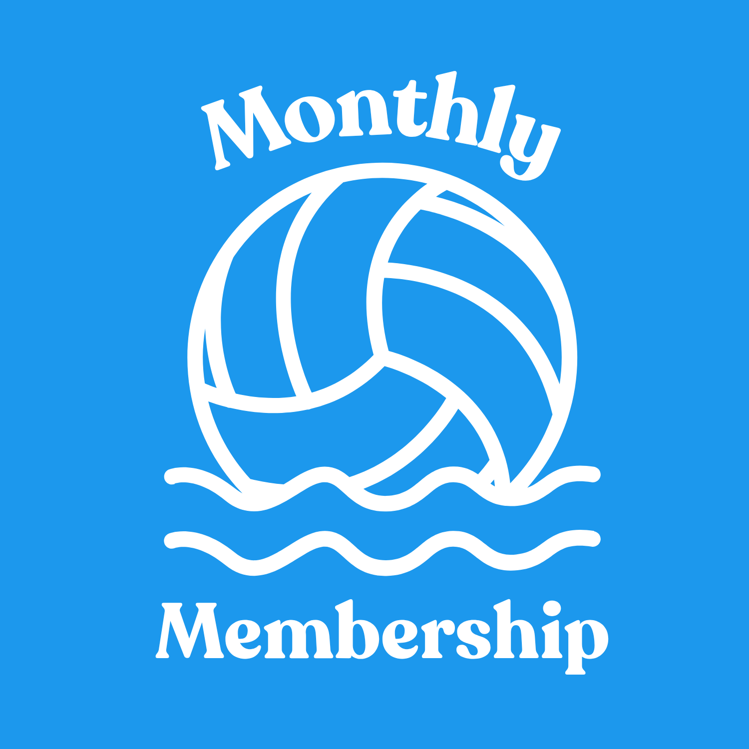 Monthly Membership