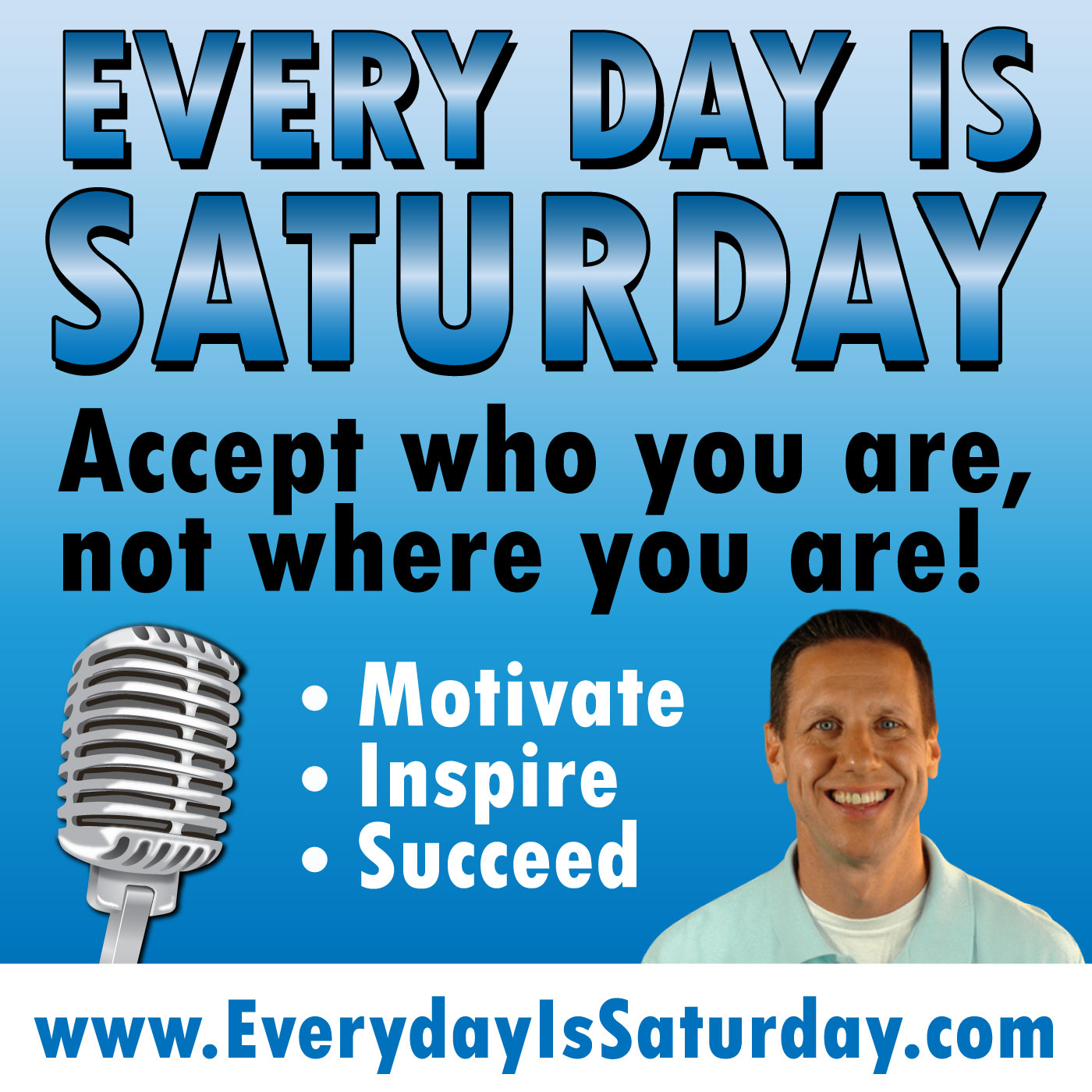 Motivation And Inspiration From Every Day Is Saturday With Sam Crowley