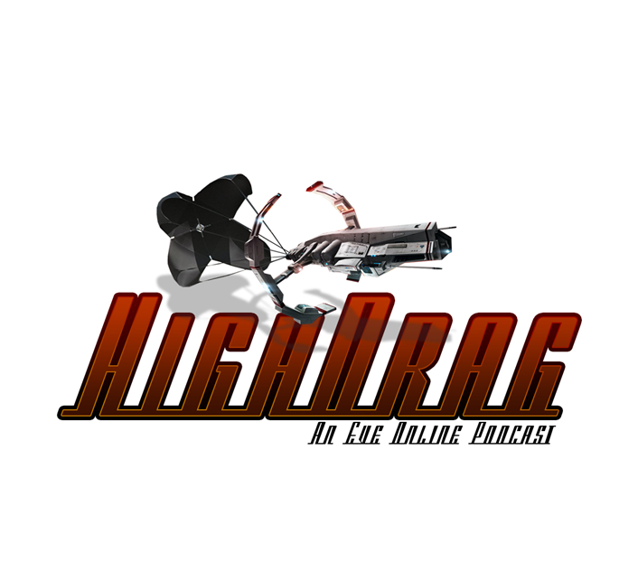 High Drag An Eve Online Podcast