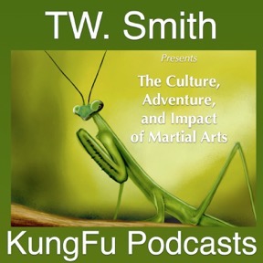 KungFu Podcasts | Explore the Culture, Adventure and Impact of Martial Arts