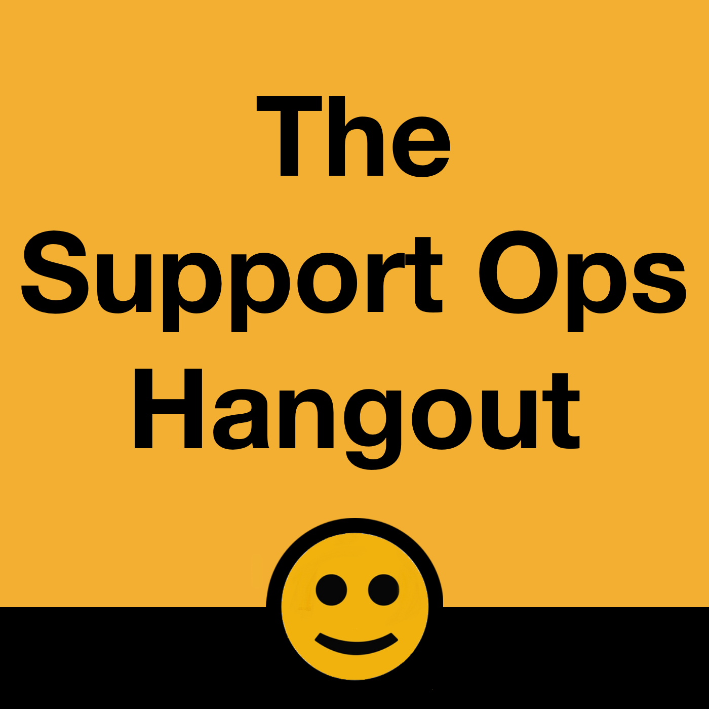 Support Ops Hangouts