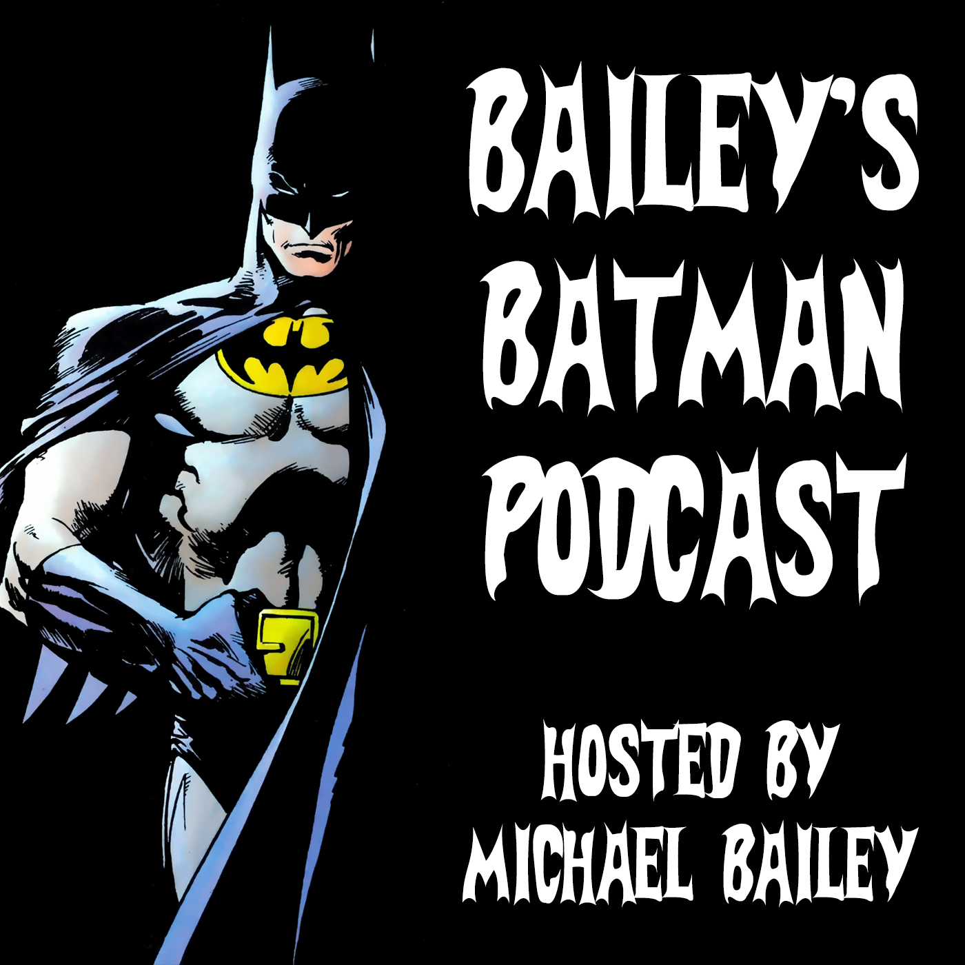 Bailey's Batman Podcast